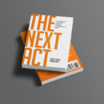 The Next Act – My New Book